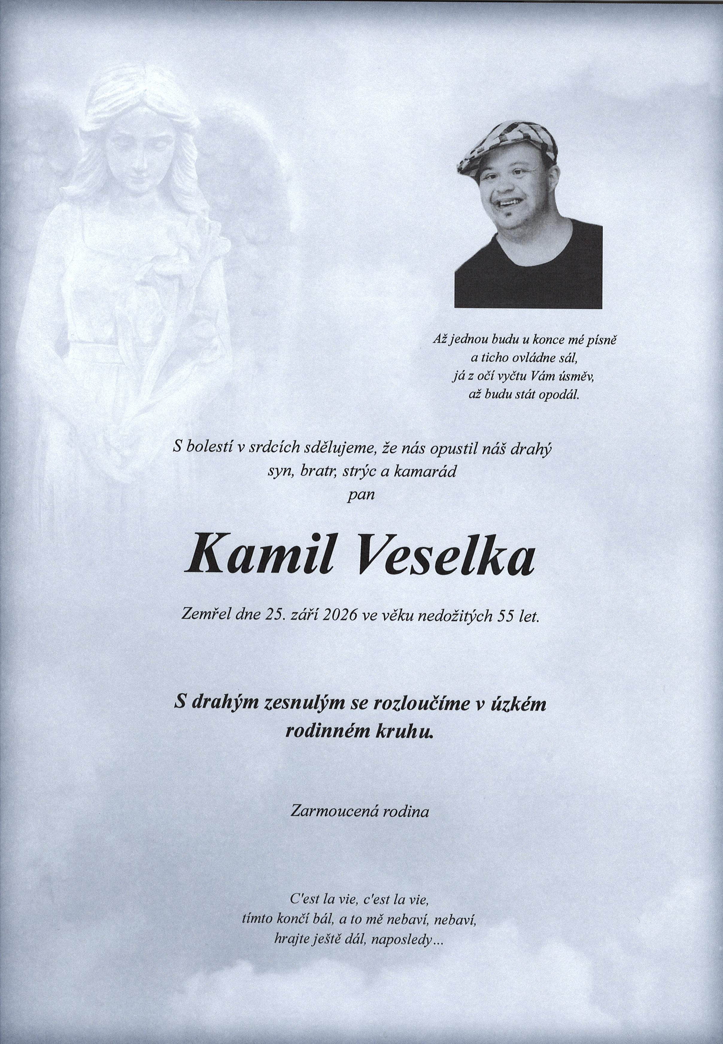 Veselka Kamil sken